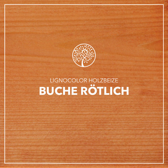 Holzbeize Buche rötlich Farbtonbild